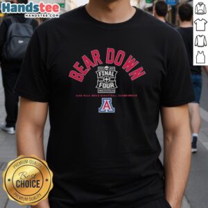Original Arizona Wildcats MBB Bear Down 2026 Final Four T-Shirt featuring bold graphics and team colors for fans.
