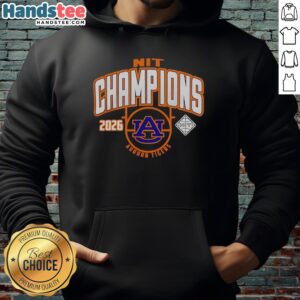 2026 Original Auburn Tigers Men's Basketball NIT Champions hoodie featuring team logo and vibrant colors.