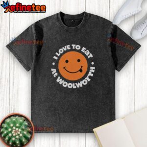 Official I Love To Eat At Woolworth washed t-shirt featuring a stylish design and comfortable fit, perfect for food lovers.