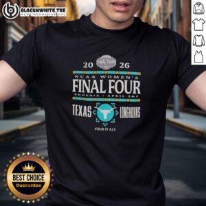 Texas Longhorns NCAA Women's Basketball Final Four 2026 T-Shirt featuring vibrant team colors and promotional graphics.