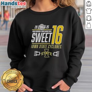 Premium Iowa State Cyclones 2026 NCAA DI March Madness Sweet 16 sweatshirt in cardinal and gold colors.