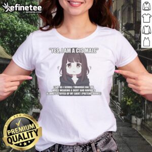 Cis male wearing a 'Pretty Yes I Am' tee while scrolling through eggirl ladies on a smartphone.