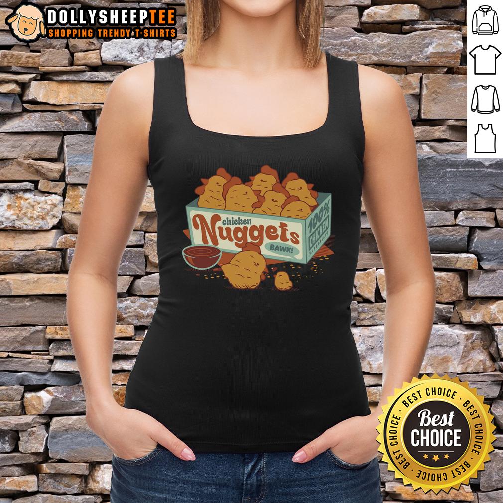 Top Chicken Nuggets Bawk 100% Chicken Tank Top Top Chicken Nuggets Bawk 100 Chicken tank top featuring a fun chicken graphic, perfect for casual wear and chicken lovers.