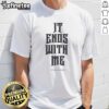 Top Citizen Soldier It Ends With Me T-Shirt featuring a bold design and vibrant colors, perfect for fans of the band.