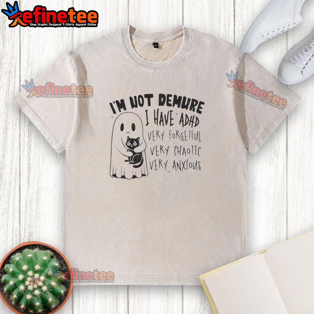 top-cute-ghost-hugging-black-cat-im-not-demure-i-have-adhd-very-forgetful-very-chaotic-very-anxious-washed-t-shirt Cute ghost hugging a black cat on a washed t-shirt, featuring the phrase I'm not demure, I have ADHD. Perfect for chaotic vibes!