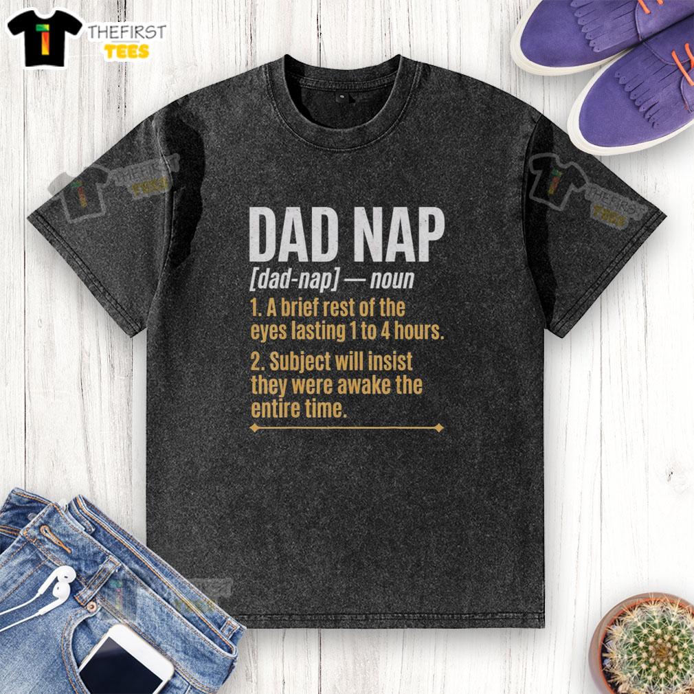 top-dad-nap-definition-fathers-day-humor-sleeping-dad-washed-t-shirt Funny Father's Day humor: 'Top Dad Nap' definition on a washed T-shirt featuring a sleeping dad illustration.