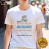 Alt Text: Top Horse T-Shirt: 'Dear Mother-In-Law, Thank You For Not Selling My Husband To Circus' - Funny gift idea