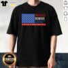Top Impeach Remove Convict No King In America Since 1776 US Flag T-Shirt design featuring patriotic graphics and text.