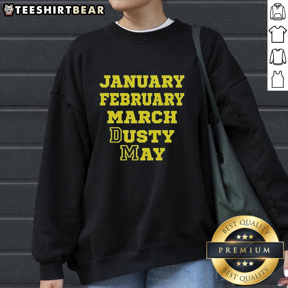top-january-february-march-dusty-may-sweatshirt Top January February March Dusty May Sweatshirt in soft fabric, perfect for cozy winter and spring layering styles.