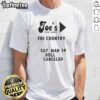 Top Joe's East West Fri Country Sat Mar 14 Bull Canceled T-Shirt featuring bold graphics and vibrant colors.