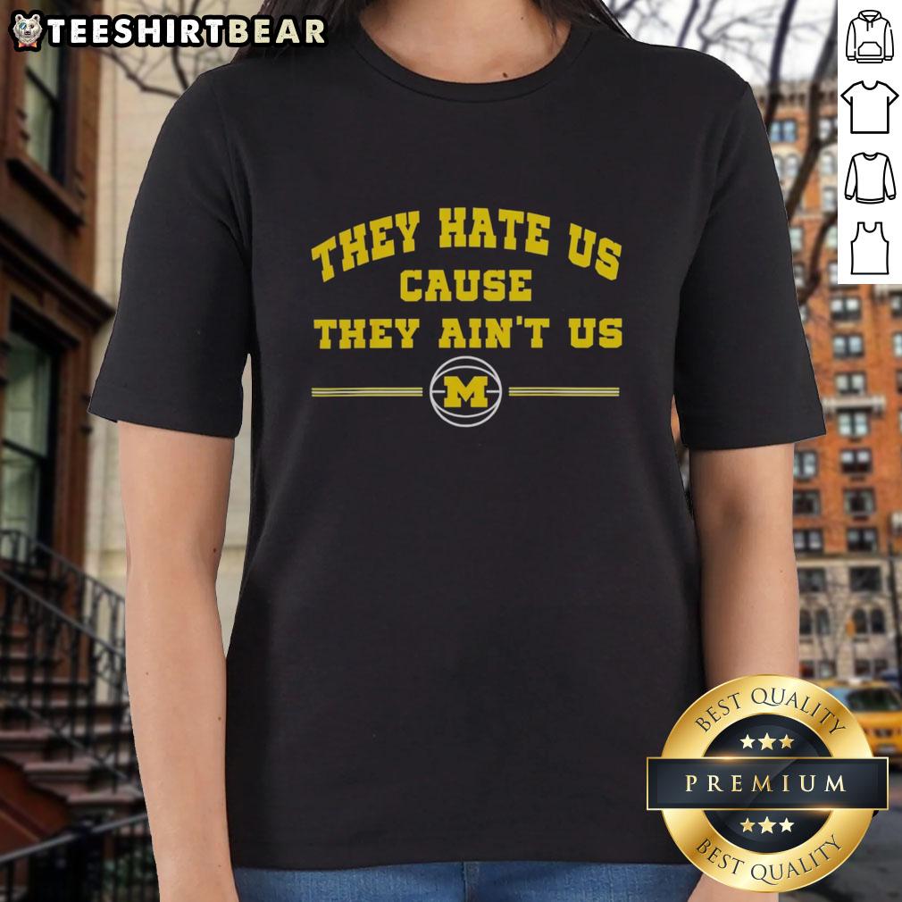 top-michigan-wolverines-basketball-they-hate-us-cause-they-aint-us-ladies-tee Top Michigan Wolverines basketball 'They Hate Us Cause They Ain't Us' ladies tee featuring team colors and logo.