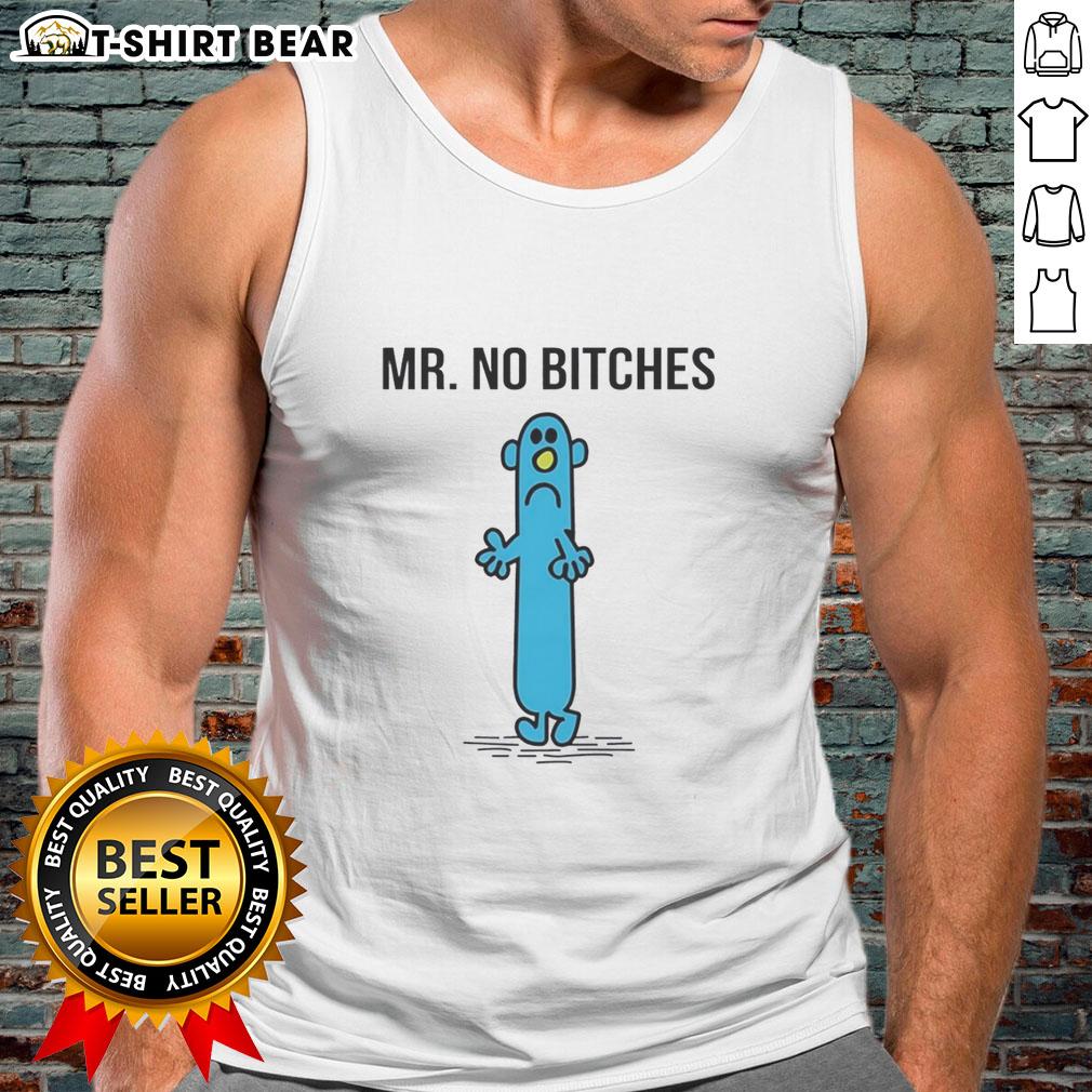 Top Mr Men Of Roger Hargreaves Mr No Bitches Tank Top Mr. No Bitches tank top from the iconic Mr. Men series by Roger Hargreaves, showcasing a fun, colorful design.