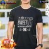 Top Nebraska Cornhuskers NCAA March Madness Sweet 16 2026 T-Shirt featuring team logo and vibrant design.