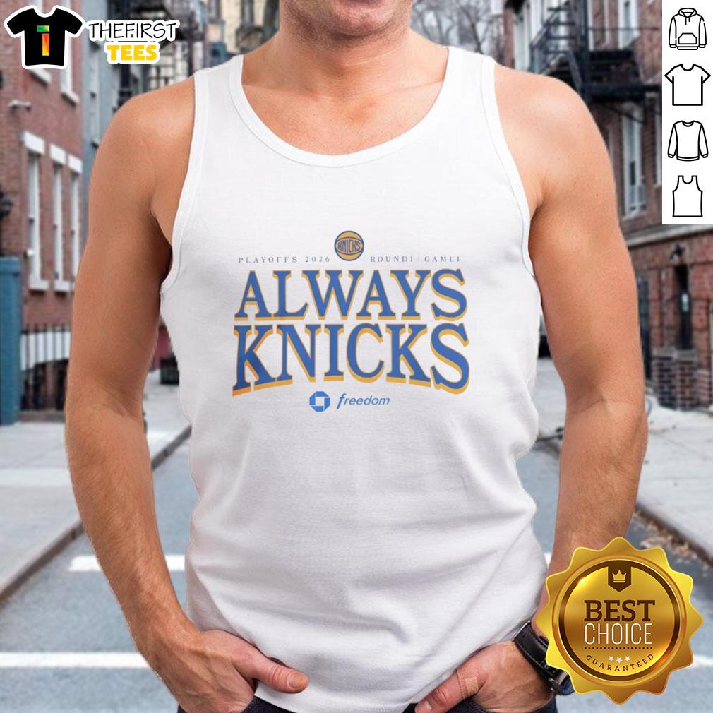 top-new-york-knicks-always-knicks-2026-playoffs-tee-round-1-game-1-tank-top Alt Text: Top New York Knicks Always Knicks 2026 Playoffs Tee Round 1 Game 1 tank top featuring team logo and vibrant design.