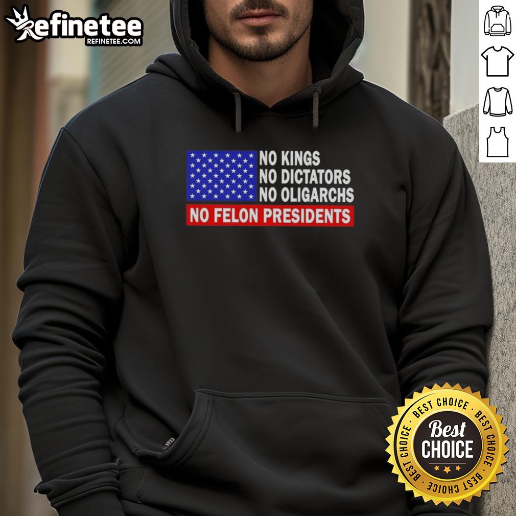 top-no-kings-no-dictators-no-oligarchs-no-felon-presidents-hoodie Top No Kings No Dictators No Oligarchs No Felon Presidents Hoodie in black, promoting democratic values and political freedom.