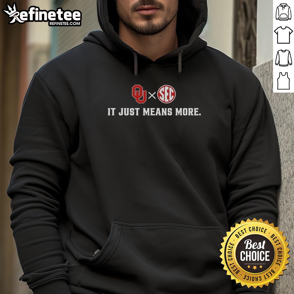top-oklahoma-sooners-x-sec-it-just-means-more-hoodie Top Oklahoma Sooners X SEC It Just Means More Hoodie in crimson, perfect for fans showing school spirit during games.