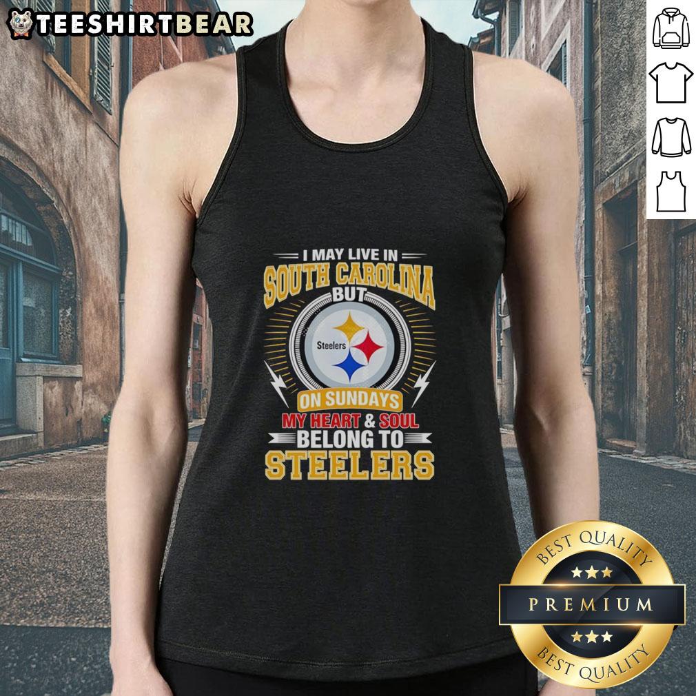 top-pittsburgh-steelers-i-live-in-south-carolina-but-on-sundays-my-heart-and-soul-belong-to-steelers-tank-top Stylish tank top featuring 'I Live In South Carolina But My Heart Belongs To Steelers' for Pittsburgh Steelers fans.