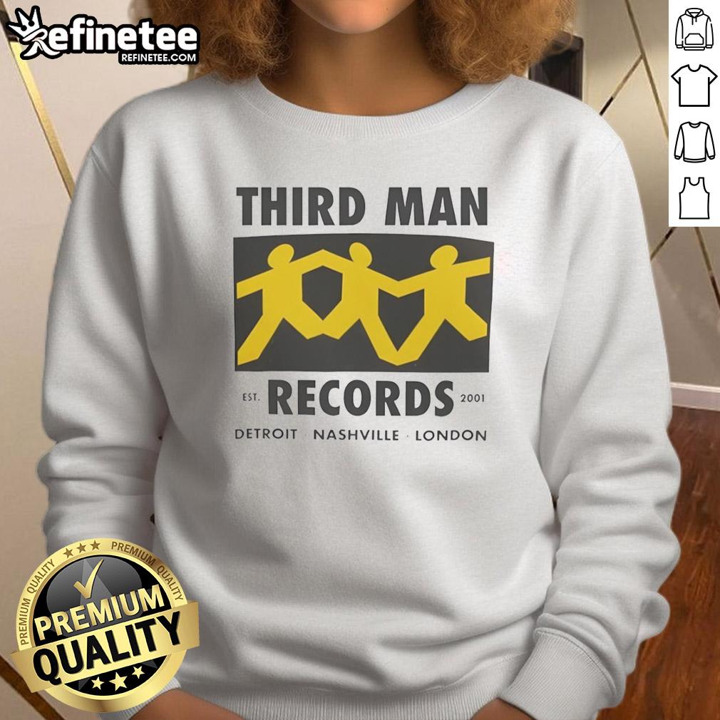 top-third-man-records-detroit-nashville-london-est-2001-sweatshirt Top Third Man Records sweatshirt featuring Detroit, Nashville, London, established 2001 design in stylish graphics.