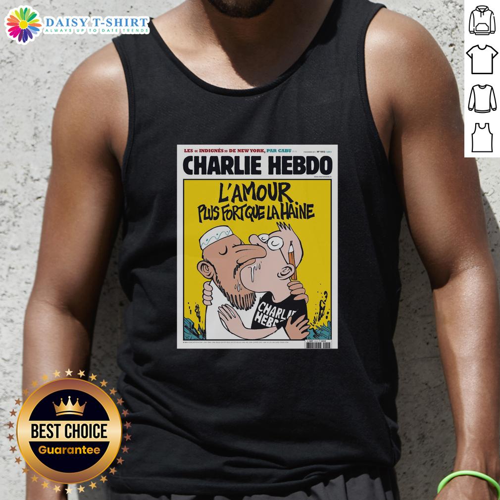 Top Two Men Kissing Charlie Hebdo L’Amour Plus Fort Que La Haine Tank Top Two men kissing while wearing a 'Charlie Hebdo L'Amour Plus Fort Que La Haine' tank top, symbolizing love over hate.