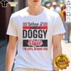 Retro T-Shirt featuring 'Top When It Comes To Doggy Style I'M 100 Percent Behind You' design, perfect for dog lovers.