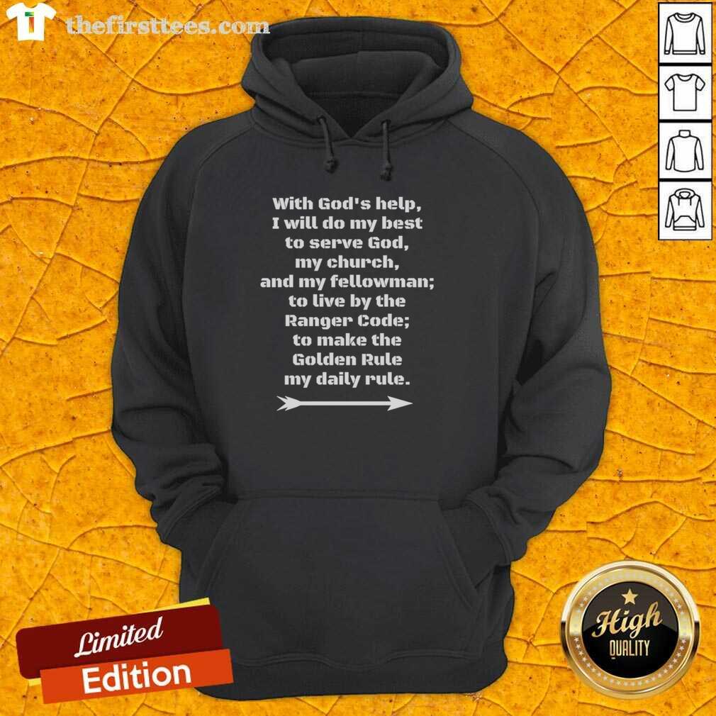 top-with-gods-help-i-will-do-my-best-to-serve-god-my-church-and-my-fellowman-to-live-by-ranger-code-hoodie Ranger Code hoodie featuring 'With God's Help, I Will Do My Best' slogan, perfect for serving God and community.