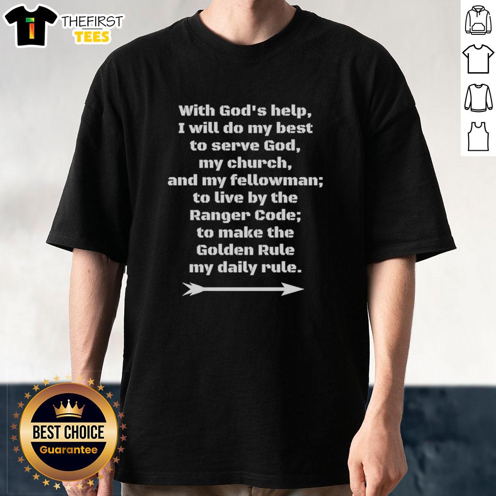 top-with-gods-help-i-will-do-my-best-to-serve-god-my-church-and-my-fellowman-to-live-by-ranger-code-t-shirt-1 Top with 'God's Help I Will Do My Best' slogan, Ranger Code T-Shirt promoting service to God, church, and fellowman.