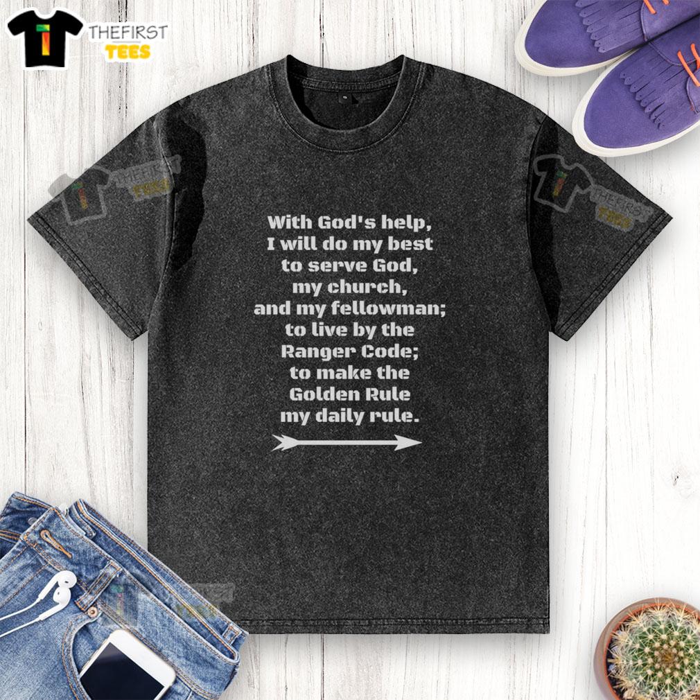 top-with-gods-help-i-will-do-my-best-to-serve-god-my-church-and-my-fellowman-to-live-by-ranger-code-washed-t-shirt Washed t-shirt featuring 'Top With God's Help' Ranger Code, embodying service to God, church, and community.