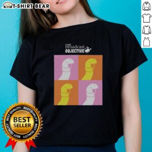 Nice The Broadcast Objective Ladies Tee in stylish design, perfect for casual wear and showcasing your unique style.