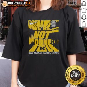 Alt Text: Michigan Wolverines Final Four 2026 Midwest Region Champs ladies tee showcasing team spirit and style.
