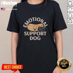 Good emotional support dog design on a hot dog ladies tee, perfect for dog lovers and supportive pet enthusiasts.