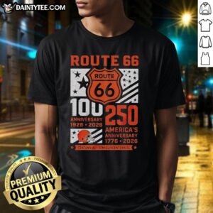 Nice Cleveland Browns Route 66 Centennial 100th Anniversary T-Shirt celebrating 250th America Anniversary 1926-2026.