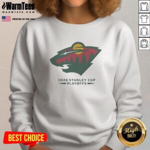Pretty Minnesota Wild NHL 2026 Stanley Cup Playoffs sweatshirt featuring vibrant team colors and logo design.