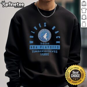 Hot Minnesota Timberwolves 2026 NBA Playoffs Wolves Back Sweatshirt showcasing team pride and playoff spirit.