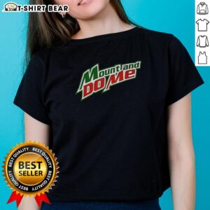 Top-Mount-And-Do-Me logo parody on a stylish ladies tee, perfect for humor and casual fashion lovers.