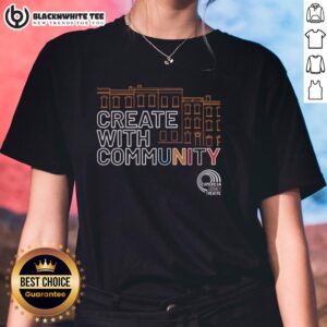 Alt Text: Awesome American Legacy Theatre Create With Community Ladies Tee showcasing a vibrant design for theater lovers.