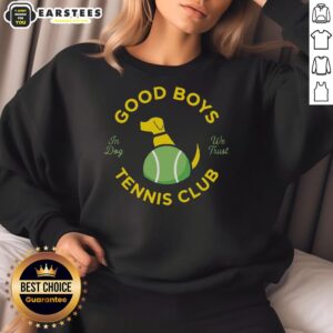 Nice Good Boys Tennis Club 'In Dog We Trust' sweatshirt displayed on a hanger, showcasing its stylish design and vibrant colors.