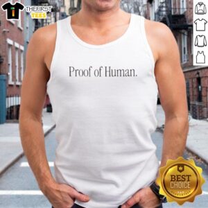 Stylish Pretty Proof of Human letter tank top for women, featuring a trendy design perfect for casual wear.
