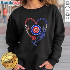 Nice Chicago Cubs heart and soul sweatshirt featuring a stethoscope and heartbeat design, perfect for fans.