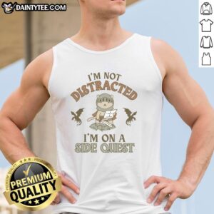 Official 'I'm Not Distracted, I'm On A Side Quest' tank top featuring a fun design for gamers and adventure seekers.