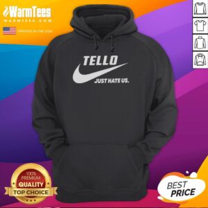 Good Tello Just Hate Us parody logo hoodie featuring a humorous design and vibrant colors for casual wear.