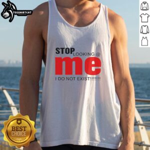 Funny tank top design featuring the phrase Nice, Stop Looking, Mei Do Not Exist in vibrant colors. Perfect for casual wear!