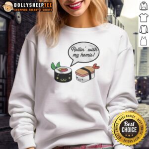 Funny Rollin With My Homie Sweatshirt featuring a playful design, perfect for casual outings and cozy vibes.