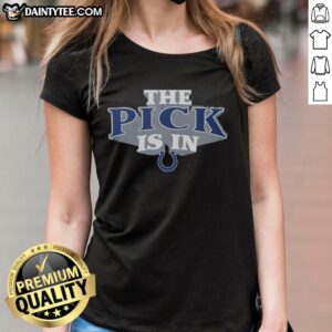 Awesome Indianapolis Colts Pick Is In Ladies Tee featuring vibrant team colors and stylish design for female fans.