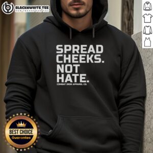 Alt Text: Person wearing Nice Spread Cheeks Not Hate Combat Iron Apparel Co hoodie, showcasing a stylish and bold design.