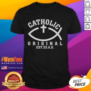 Awesome Original Catholic Church T-Shirt featuring God and Jesus Christ design, perfect for faith-inspired fashion.