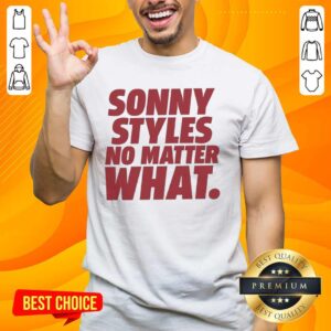 Alt Text: Official Sonny Styles No Matter What Washington Commanders NFL fans t-shirt featuring bold team logo and stylish design.