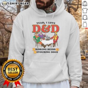 Original Yeah I Love DD Drinking Beers Devouring Dogs Hoodie featuring a fun graphic design and cozy fit.