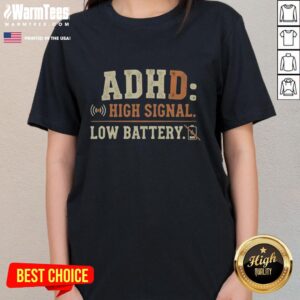 Good High Signal Low Battery ladies tee featuring a stylish design, perfect for casual wear and tech enthusiasts.