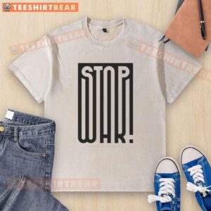 Nice Stop War Barbara Galinska Kaligrafia washed t-shirt featuring a bold anti-war message in elegant typography.