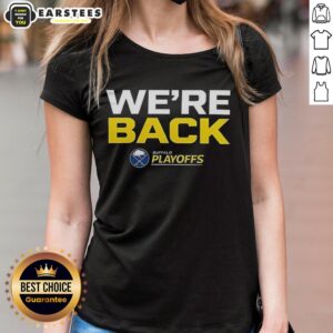 Official Buffalo Sabres We Are Back 2026 Stanley Cup Playoffs Ladies Tee in vibrant blue showcasing team spirit.